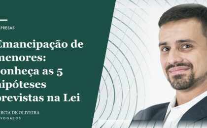 Emancipação de menores: conheça as 5 hipóteses previstas na Lei