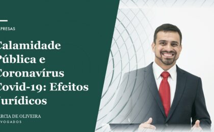 Calamidade Pública e Coronavírus Covid-19_ Efeitos Jurídicos