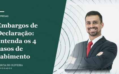 Embargos de Declaração_ entenda os 4 casos de cabimento